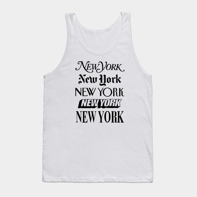 New York New York Tank Top by MotivatedType